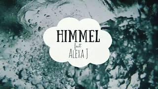 Himmel - Why Feat. Alexa Jesse