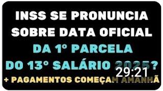 INSS SE PRONÚNCIA E FALA DATA OFICIAL DA 1° PARCELA 13° SALÁRIO? PAGAMENTOS LIBERADOS