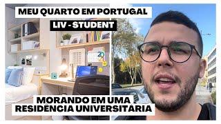 MEU QUARTO EM PORTUGAL | MORANDO EM UMA RESIDÊNCIA UNIVERSITÁRIA - LIV STUDENT PORTO