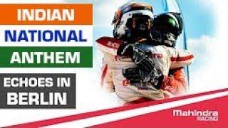 When Mahindra Wins, India Wins! | Indian National Anthem Enchores in Berlin | Mahindra Racing