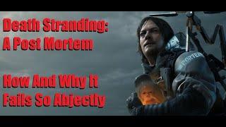 Death Stranding: Post Mortem Of It's Story And Gameplay