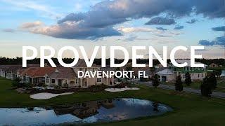 Providence | Davenport, FL