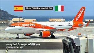 NEW ROUTE, UPDATED CABIN FEATURES! | easyJet Europe A320ceo | Gran Canaria  Milan MXP