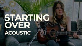 Starting Over (Acoustic) - Leslie Hunt