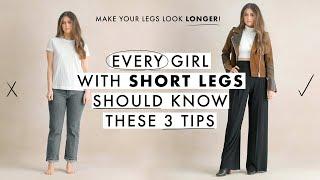 3 Tips EVERY Girl With Short Legs Should Know