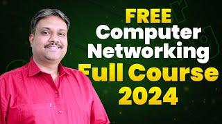 FREE Computer Networking Full Course 2024 | Tgm Academy