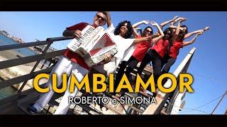 Roberto e Simona - Cumbiamor (Official Video)