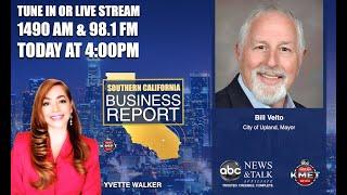 Southern California Business Report with Bill Velto, City of Upland, Mayor4