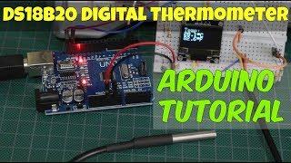 DS18B20 Arduino Temperature Sensor - How to Tutorial