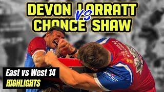 Devon Larratt vs Chance Shaw Highlights