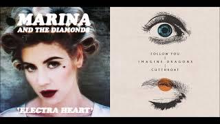 Follow Primadonna - Imagine Dragons vs Marina & The Diamonds (Mashup)