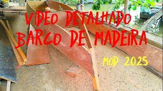 COMO FAZER BARCO DE MADEIRA DETALHADO PARTE 1. ANO 2025