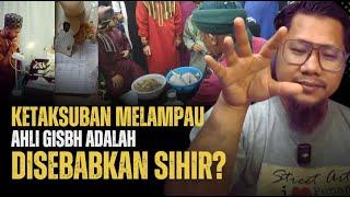 #938 Ahli GISBH Berhalusinasi Yaqazah, Ustaz Perubatan Islam Perlu Bantu Mereka?