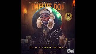 Sweezee Don - Don't Work (Feat. K Sharl & Chi Chi)