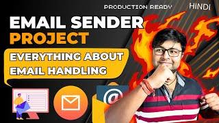   Email Project | Everything about handling Email in production | Spring Boot  [Part1] [Hindi]