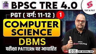 BPSC TRE 4.0 Vacancy 2025 | BPSC PGT Computer Science | DBMS | By Neeraj Sir