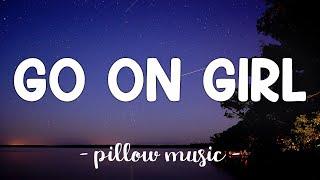 Go On Girl - Ne-Yo (Lyrics) 