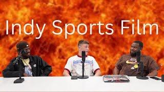 HeatandSoulPodCast sits down with Indy Sports Film