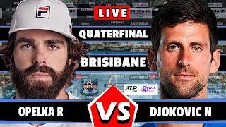 LIVE: Djokovic N vs Opelka R • Brisbane 2025 #round2 #Djokovic  #tennis #wta  #atp