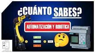 ¿Cuánto sabes?  16 Preguntas de Automatización y Robótica ️ TRIVIA | Preguntas y Respuestas