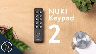 NUKI Keypad 2 Test - Lohnt der Fingerabdruck Sensor?