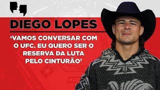 EXCLUSIVO! DIEGO LOPES mira chance de disputar título do UFC em OUTUBRO