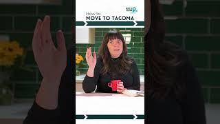 How to Move to Tacoma in 2024 | Marguerite Martin #movetotacoma #shorts #tacomawa #movingtotacoma