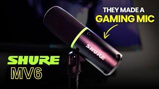 SHURE made a Gaming Mic -  Shure MV6 Review | Before You Buy