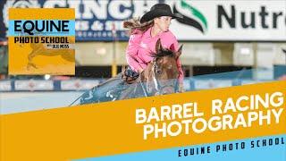 How to Photograph a Barrel Race - Barrel Racing Photography Overview