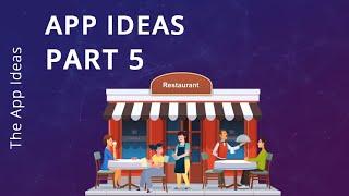 App Ideas 2021-2022  | App Idea | Mobile App Ideas | Smart App Ideas | Application Idea | Part 5