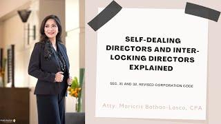 Self-dealing directors/trustees and Interlocking Directors/Trustees Explained (Sections 31-32, RCC)