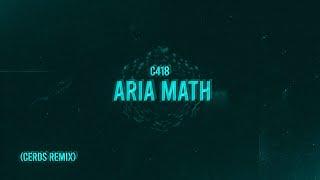 C418 - Aria Math (Cerds Remix)