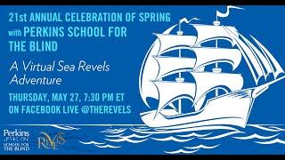 A Sea Revels Adventure with Perkins School for the Blind