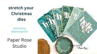 Paper Rose Studio |Stretch your Christmas dies