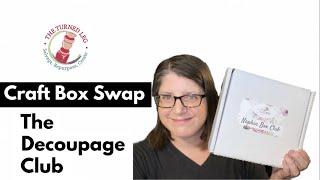 Craft Box Swap - The Decoupage Club from The Crafty DIYer