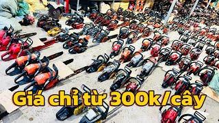 8/11- sỉ 49 lô máy cưa xích Nhật bãi giá từ 300k/cây ️ 0344862079️ 0889930477