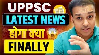 uppsc latest news 