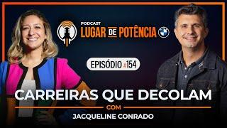 Carreiras que Decolam - Jacqueline Conrado