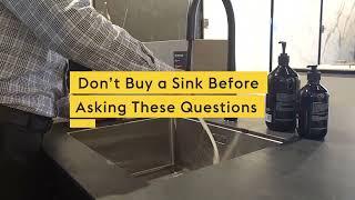 Don’t Buy a Sink Before Asking These Questions