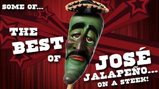 Some of the Best of José Jalapeño... on a Steek! | JEFF DUNHAM