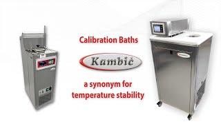 Kambič Calibration baths, a synonym for temperature stability