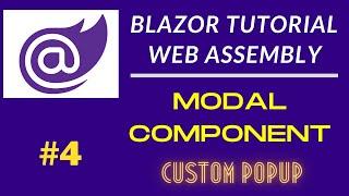 Blazored Modal | Blazor Popup Component | Custom Popup