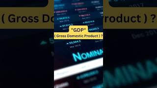 What is "GDP"( Gross Domestic Product ) ?  #moneywiseminutiae