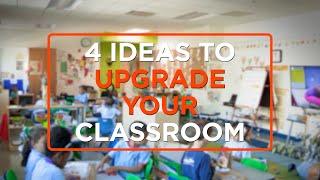 4 Research-Backed Ideas to Upgrade Your Classroom