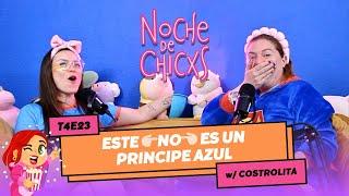 T4E23 No Es El Principe De Disney Que Me Prometieron Ft Costrolita #storytime