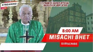 8 AM - Konkani Mass | Sadea Kallacho Botisvo Aitar | Basilica of Bom Jesus | 10 Nov 2024