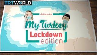 My Turkey: Lockdown Edition