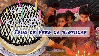 Irha dy veer di birthday | today's new vlog