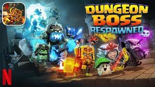 Dungeon Boss: Respawned - NETFLIX Exclusive - iOS / Android Gameplay