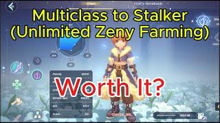 Ragnarok M Classic: Unlimited Zeny Farming is Real? Should You Multiclass Into Stalker?